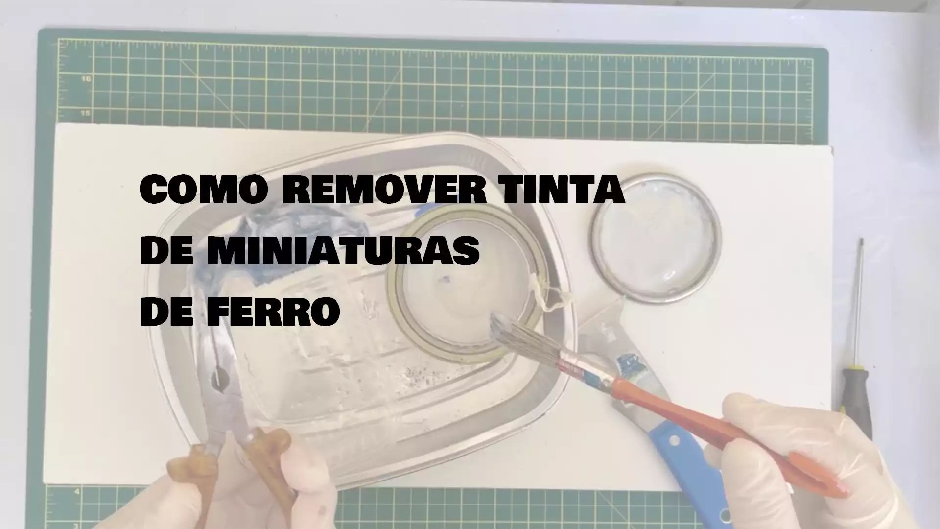 como remover tinta de miniaturas